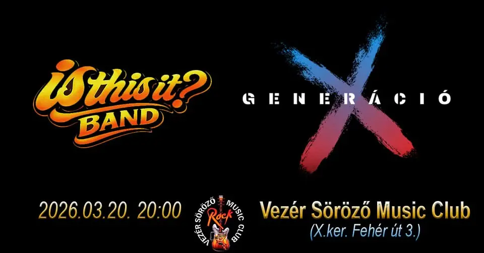 IS THIS IS? BAND és X-GENERÁCIÓ